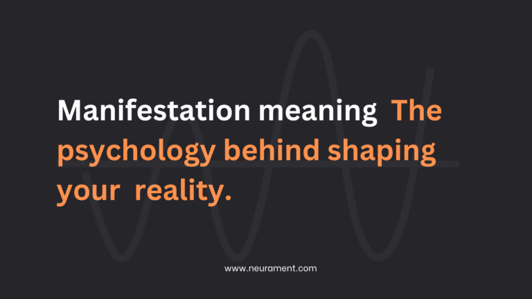 Manifestation Meaning The Psychology Behind Shaping Your Reality