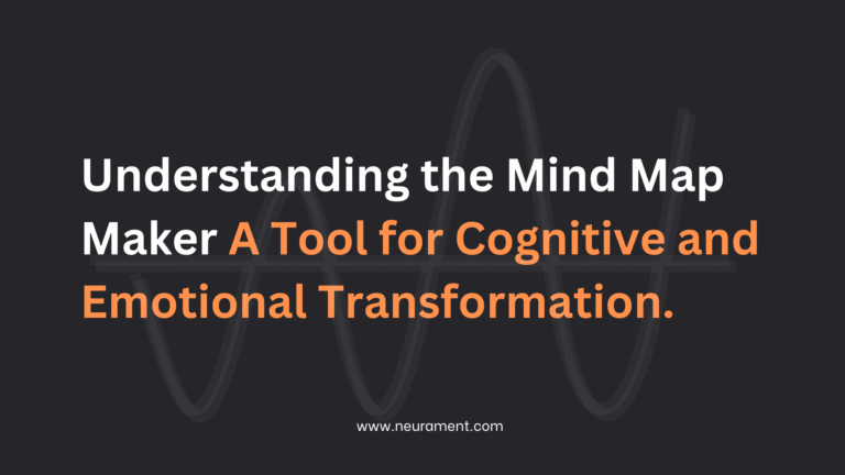 Understanding the Mind Map Maker: A Tool for Cognitive and Emotional Transformation