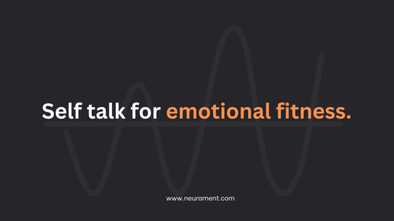 Self talk for emotional fitness