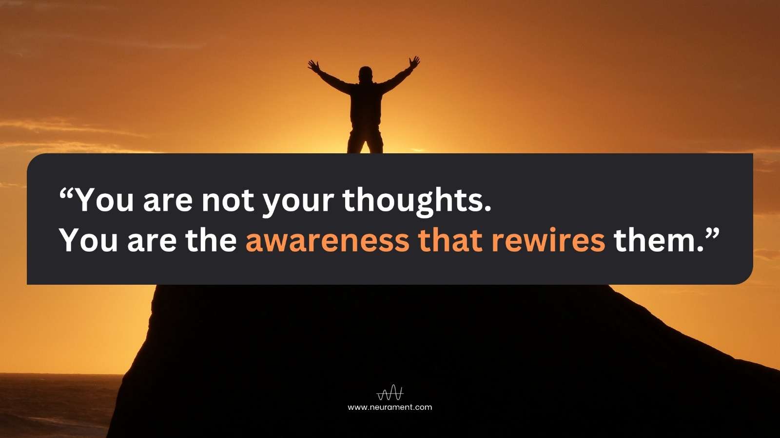 Inspirational quote about awareness and thought rewiring for mental healing